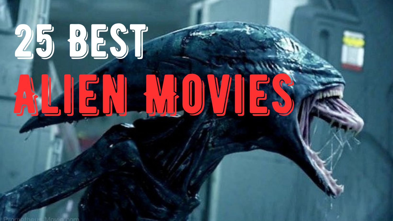 When Aliens Invade: 25 Best Sci-Fi Alien Movies That Stand the Test of Time