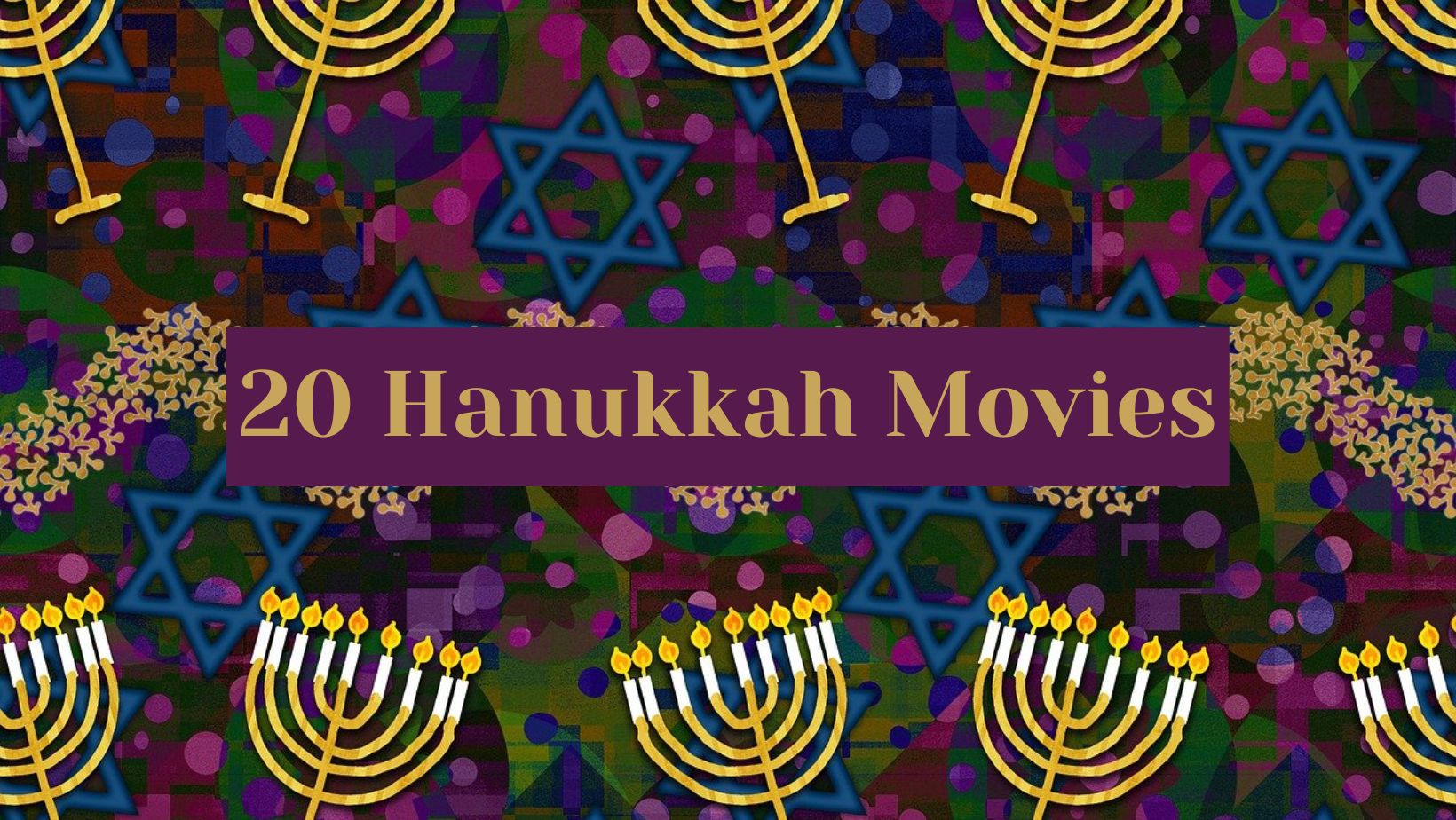 20 Hanukkah Movies to Get You in the Holiday Spirit