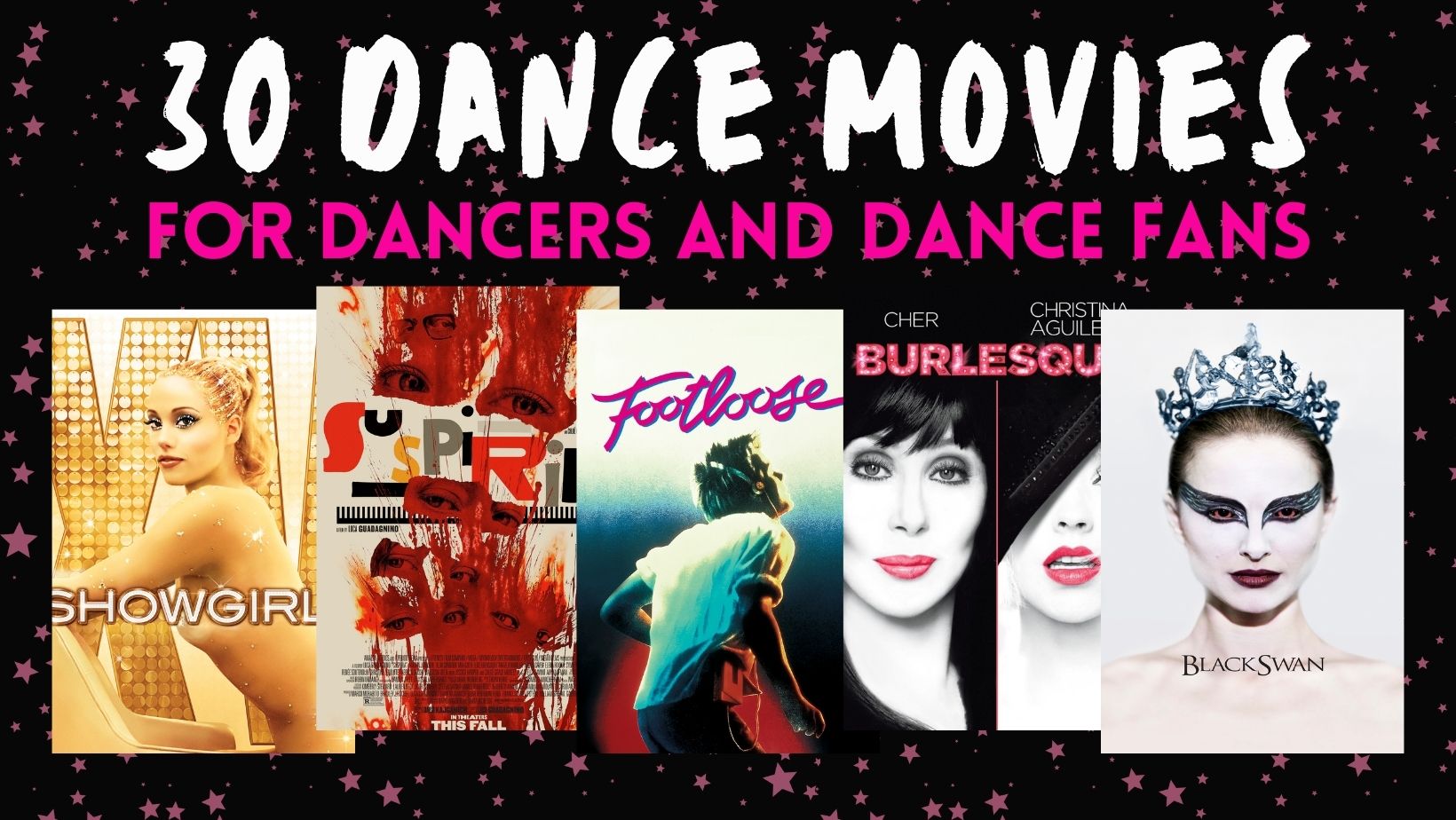 30 Dance Movies for Dancers and Dance Fans