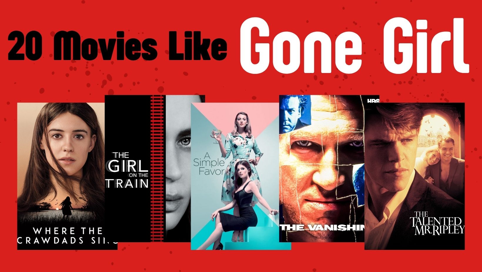 Like This Watch That: 20 Movies Like Gone Girl – Best Twisty Mysteries