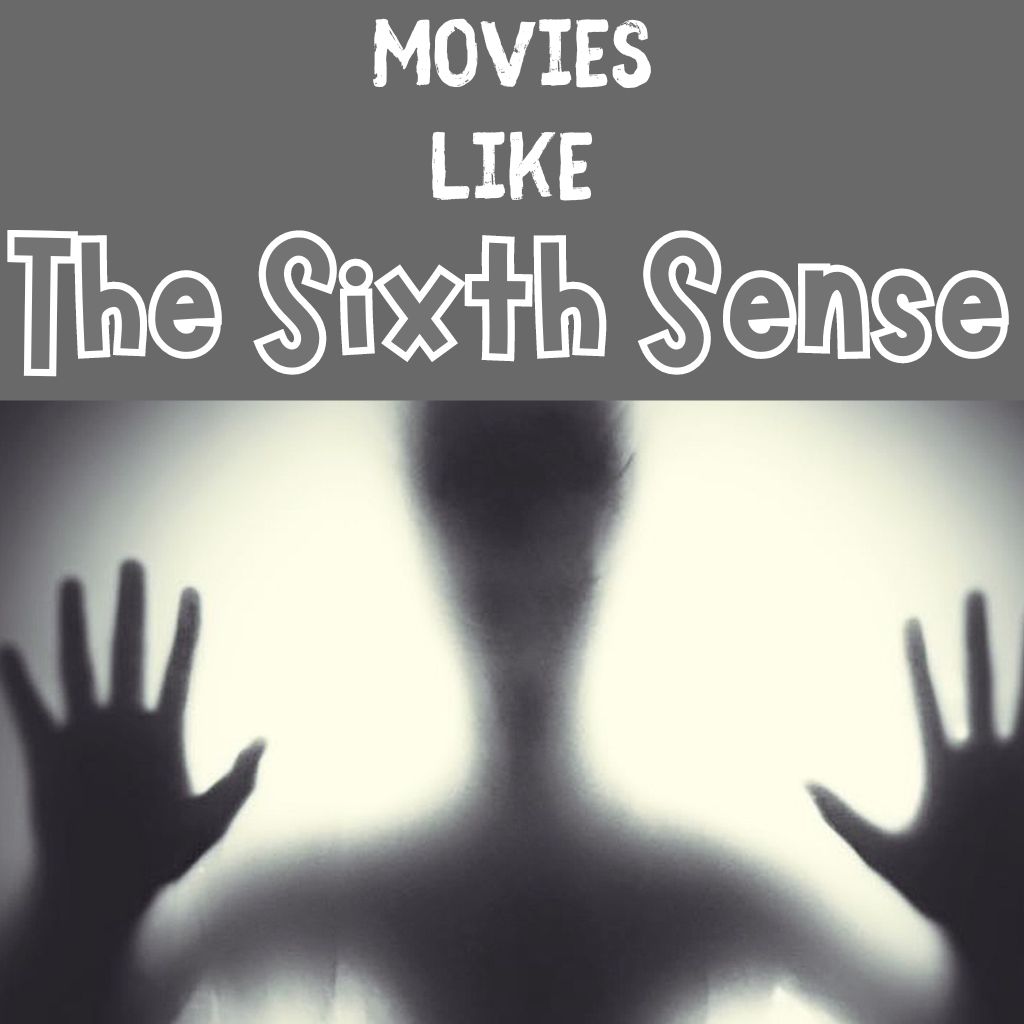 Like This Watch That 21 Supernatural Thriller Movies Like The Sixth Sense