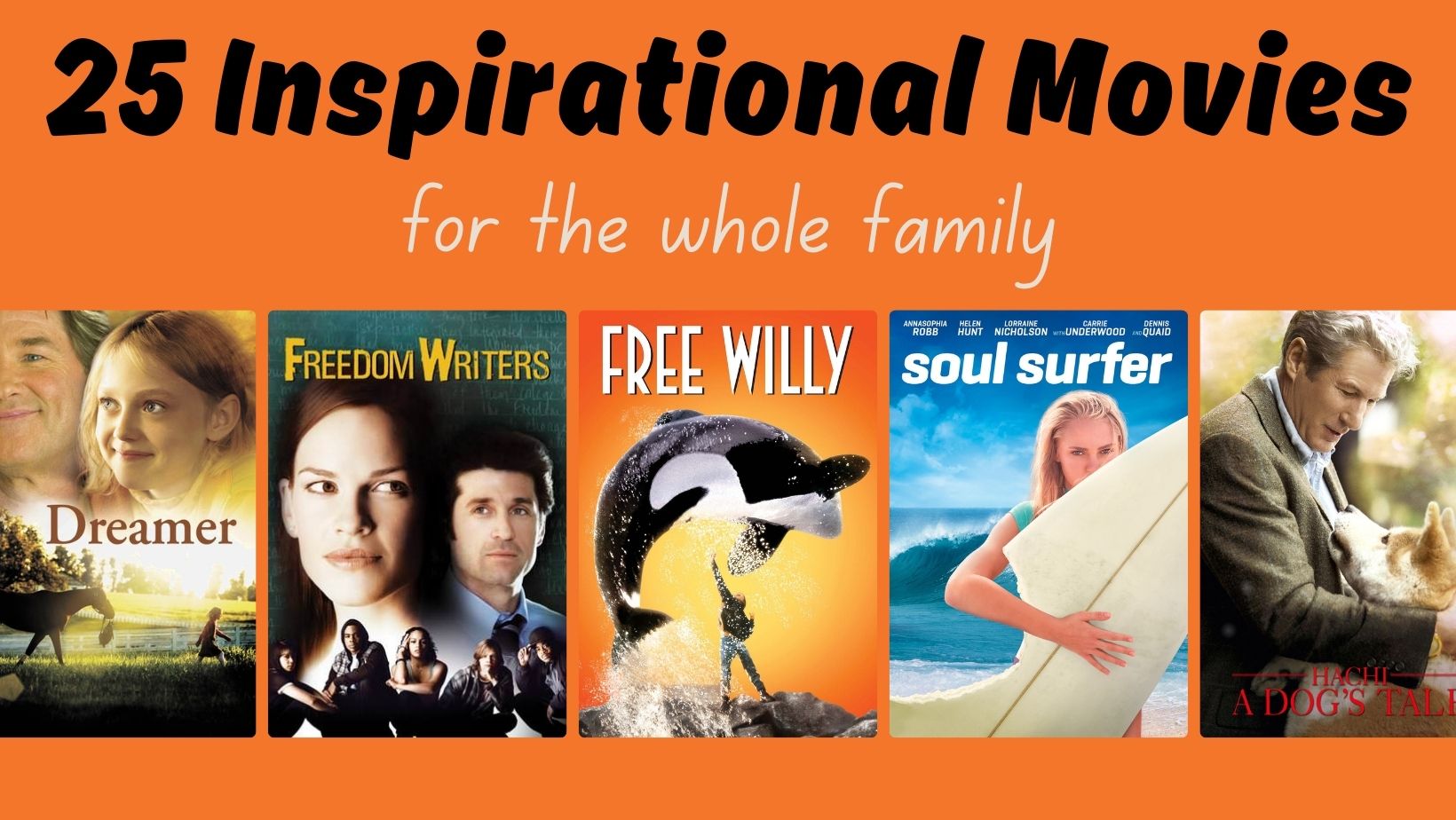 25 inspirational movies for the whole family