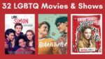 images from lqbtq movies and shows. text "32 lgbtq movies and shows"