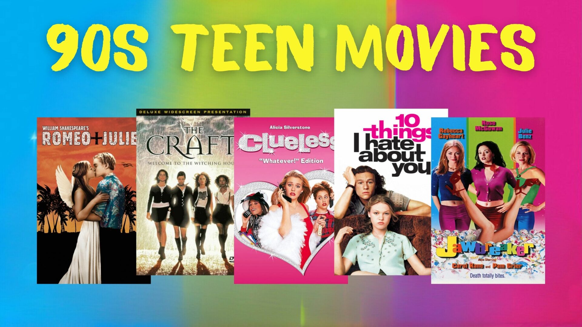 25 Best 90s Teen Movies for a Nostalgic Movie Night