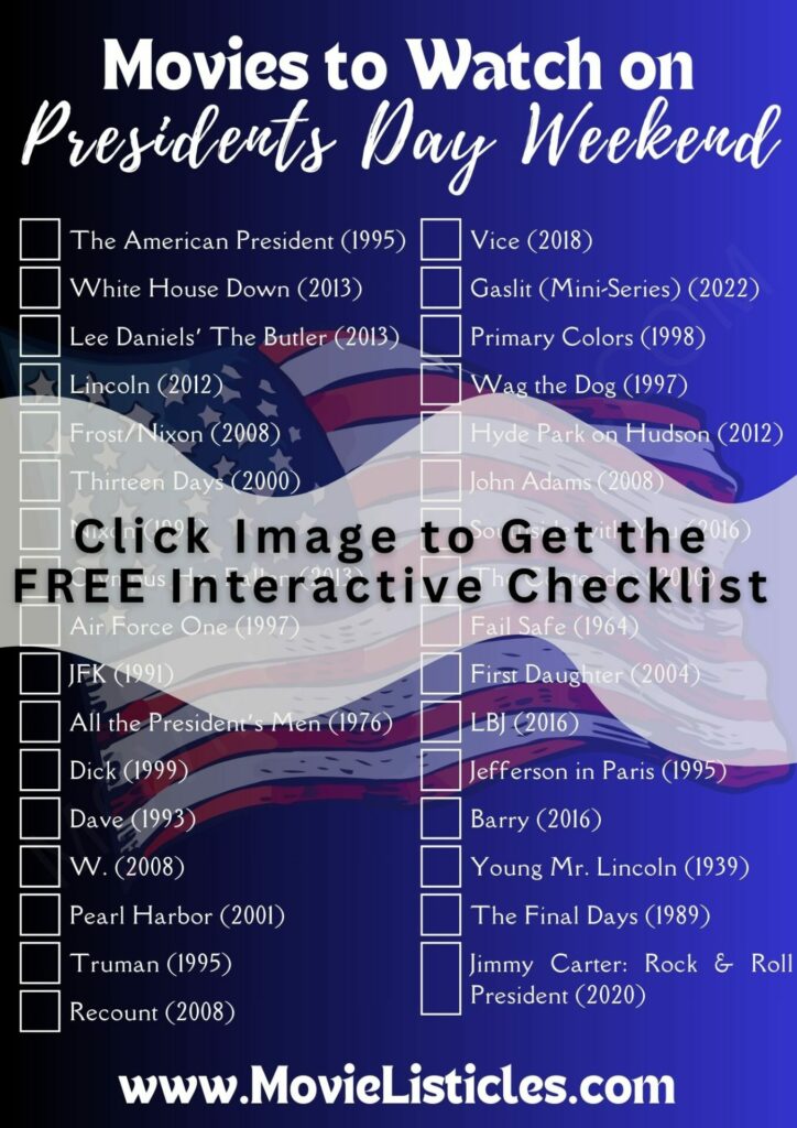 movies for presidents day checklist