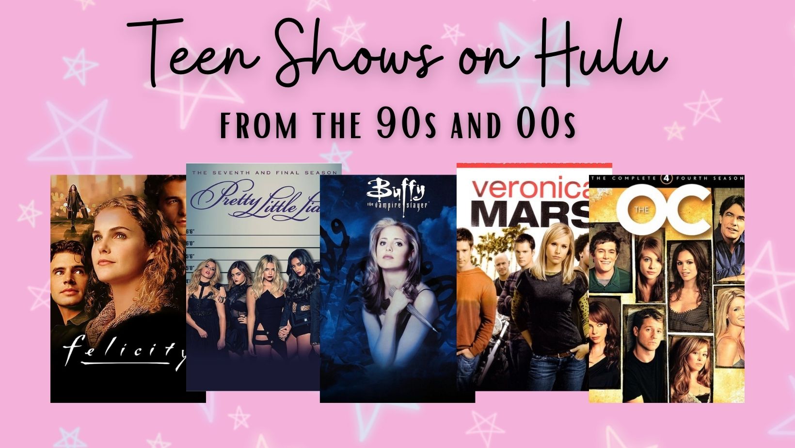 16 Nostalgic Teen Shows on Hulu Streaming Now – 90s 00s Full Series For Teens Tweens and Young Adults