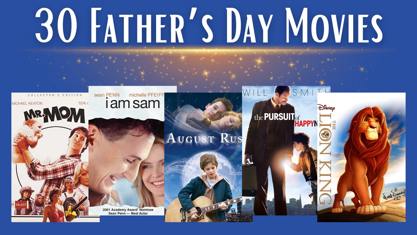 30 Fathers Day Movies: The Best Films to Watch with Dad